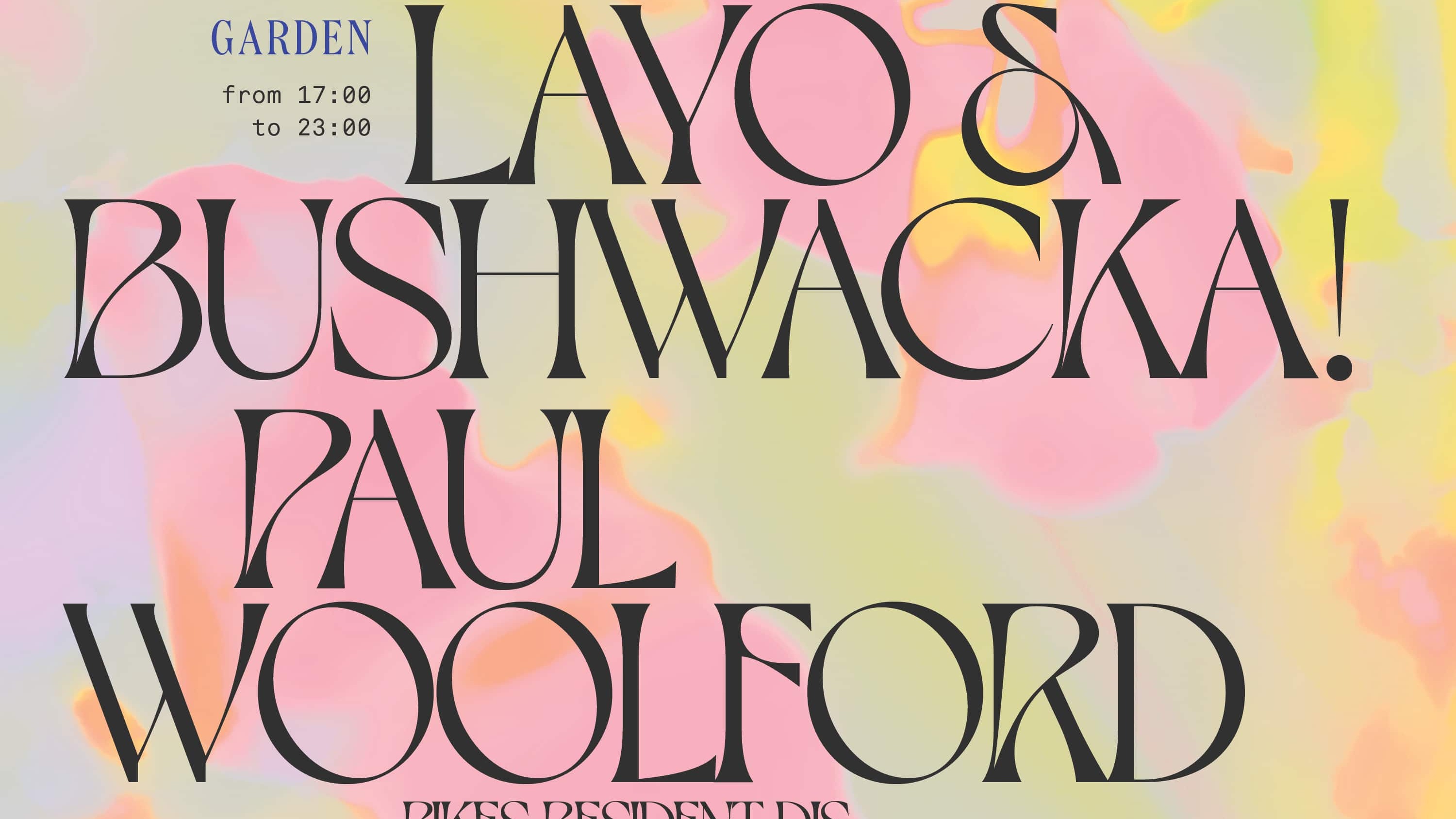 Pikes Presents Layo & Bushwacka! image