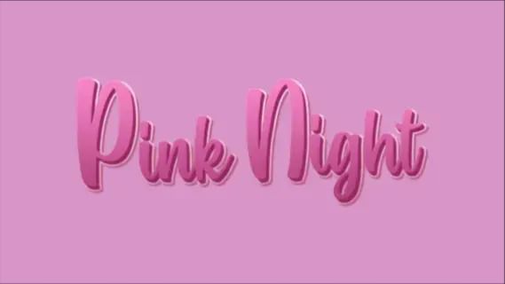Cover for event: PINK NIGHT