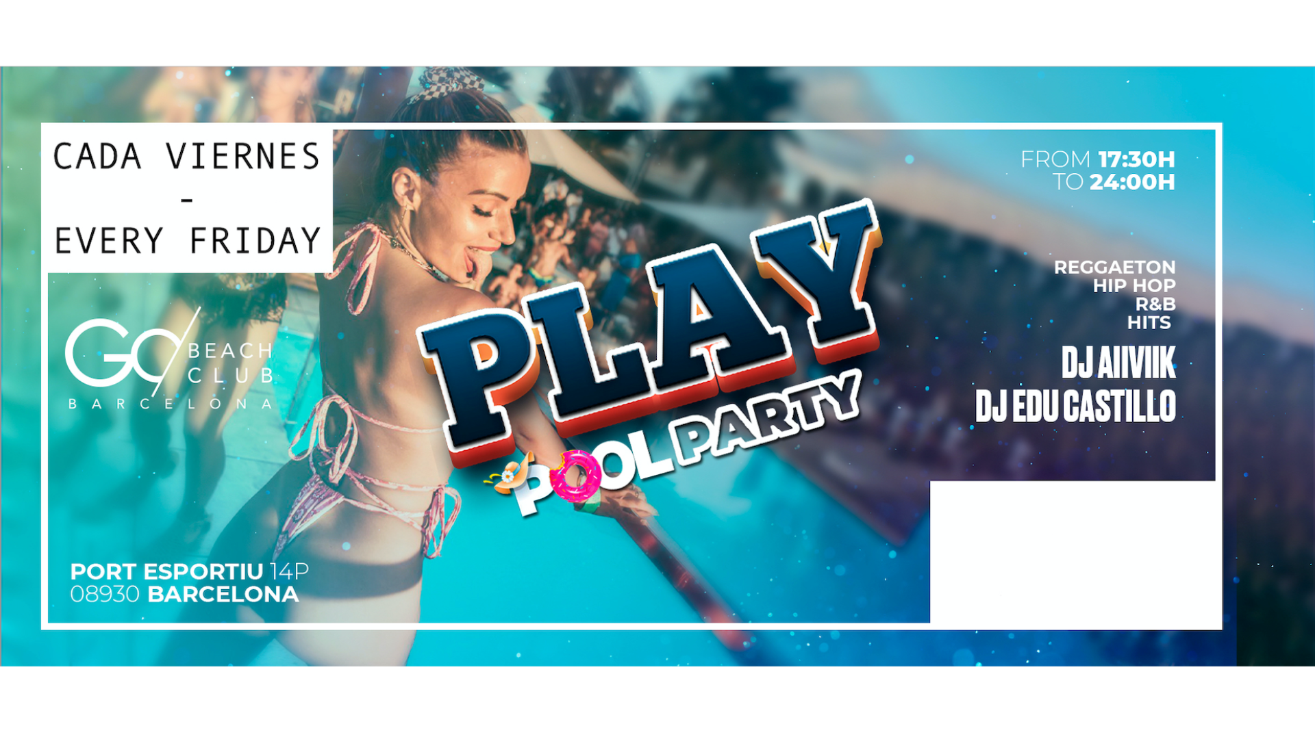 Play (17:30h - 23:30h)