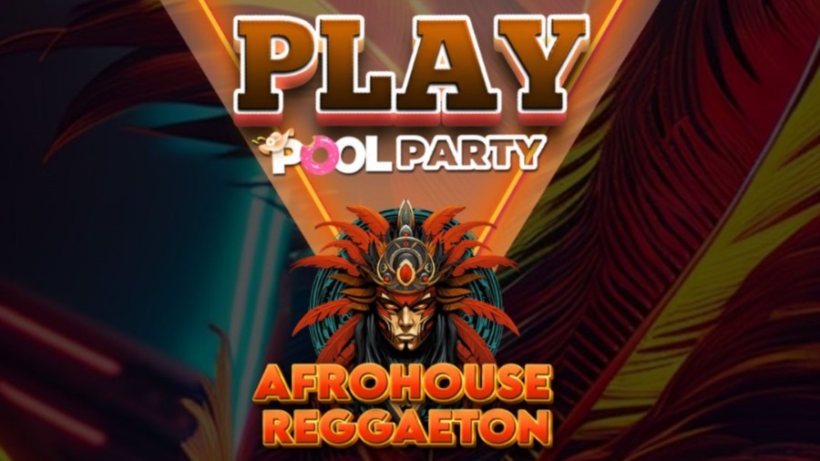 PLAY Pool Party | AfroHouse & Reggaeton 17:30h - 23:00h image