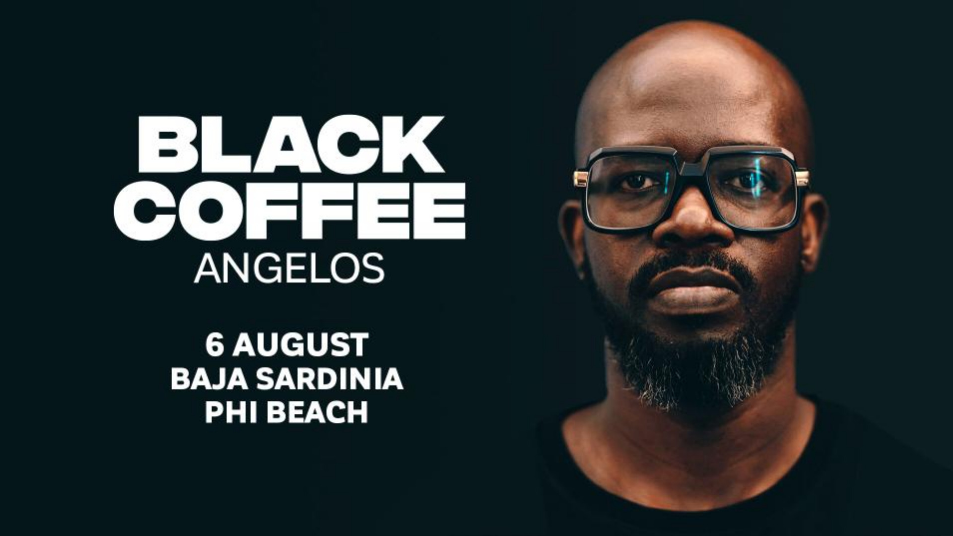 Black Coffee - August 6th