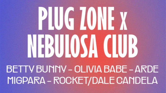 PLUG ZONE X NEBULOSA CLUB image