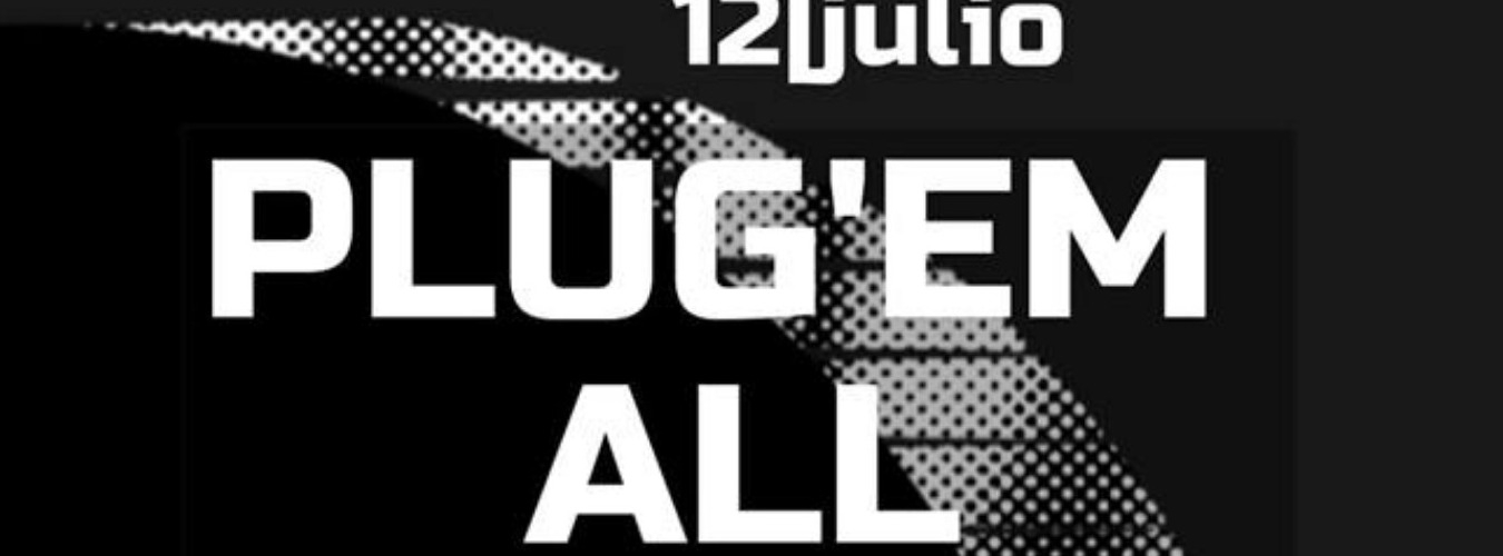 Plug´em all Presentacion. Hip Hop & Acid Techno. image
