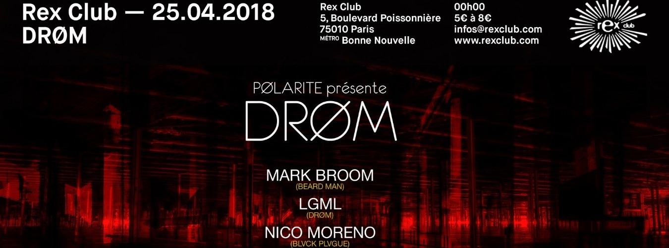 Polarite Présente Drom: Mark Broom, LGML, Nico Moreno, Mon.to image