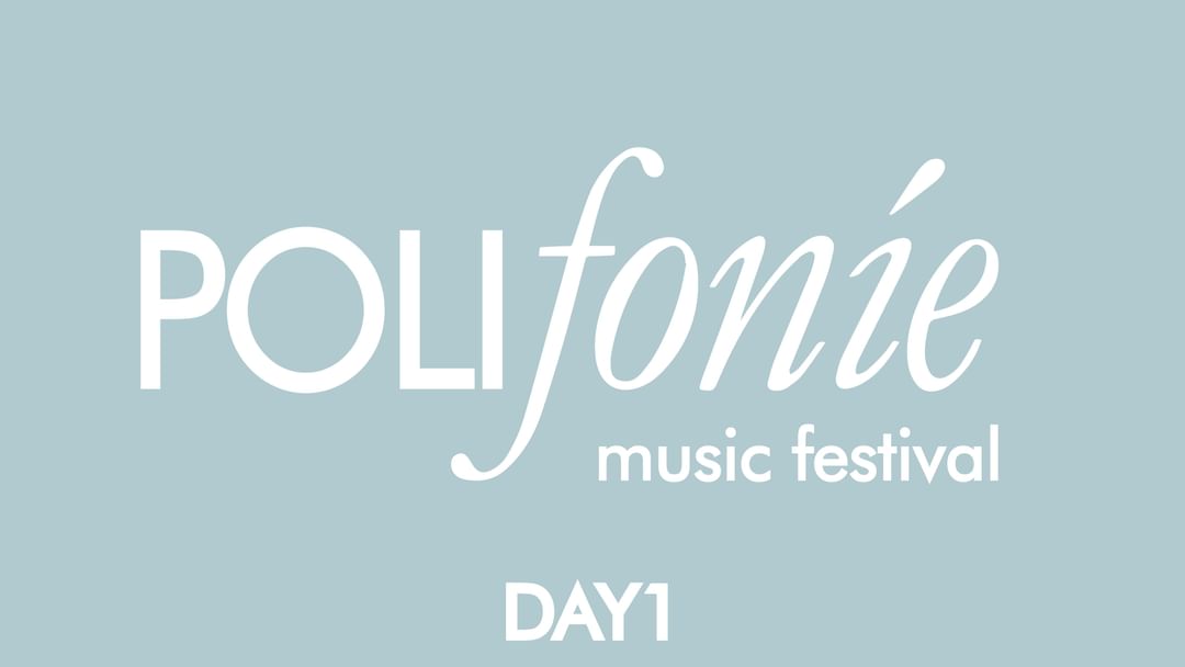 Cartell de l'esdeveniment Polifonie - DAY 1 | Giulia Mei
