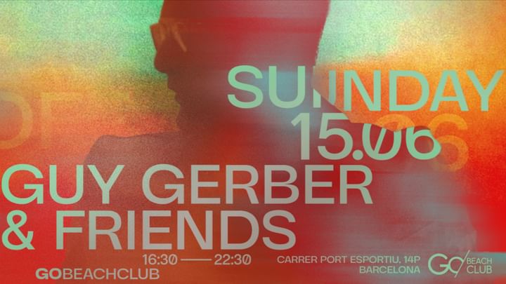 Cover for event: GUY GERBER & FRIENDS | from 16:30am 