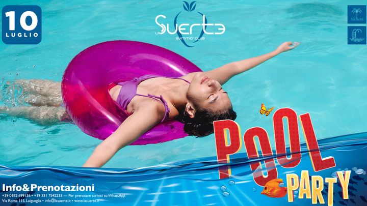 Cover for event: Pool Party - Dom 10/07 - La Suerte