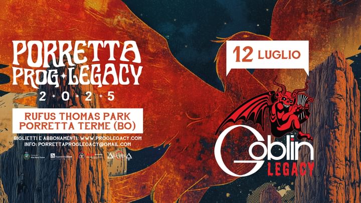 Cover for event: Goblin legacy + guests | Porretta Prog Legacy 2025 - Day 2