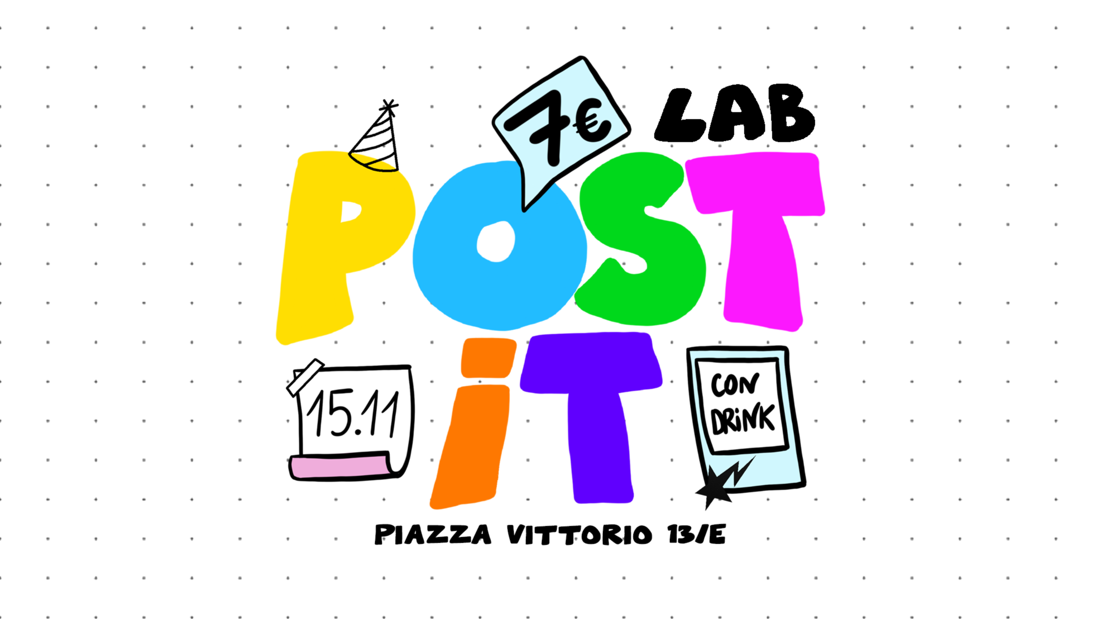 POST IT! - 15.11 @LAB PIAZZA VITTORIO
