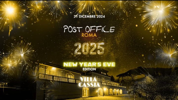 Cover for event: POST OFFICE | NEW YEAR'S EVE EDITION * VILLA CASSIA