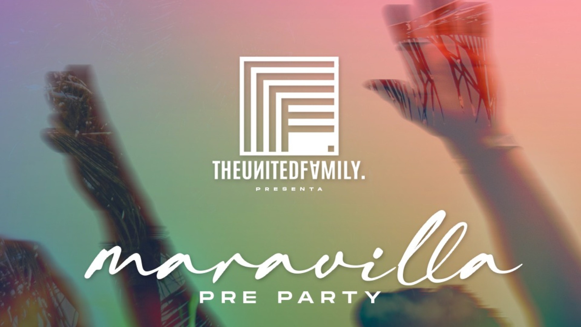 Pre Party 2 ANIVERSARIO THE UNITED FAMILY MARAVILLA image