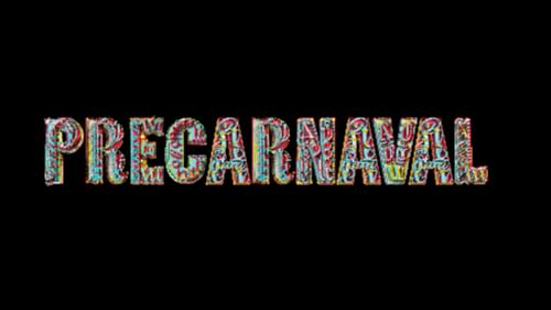 Cover for event: PRECARNAVAL 