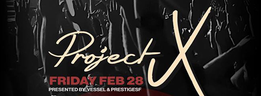 Prestige SF presents PROJECT X image