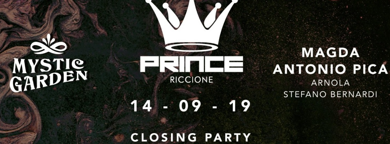 Prince Club presents Mystic Garden w/ CLOSING PARTY SUMMER 2019 / GUEST ARTIST TBA + ANTONIO PICA + THE REVERSE BROTHERS image