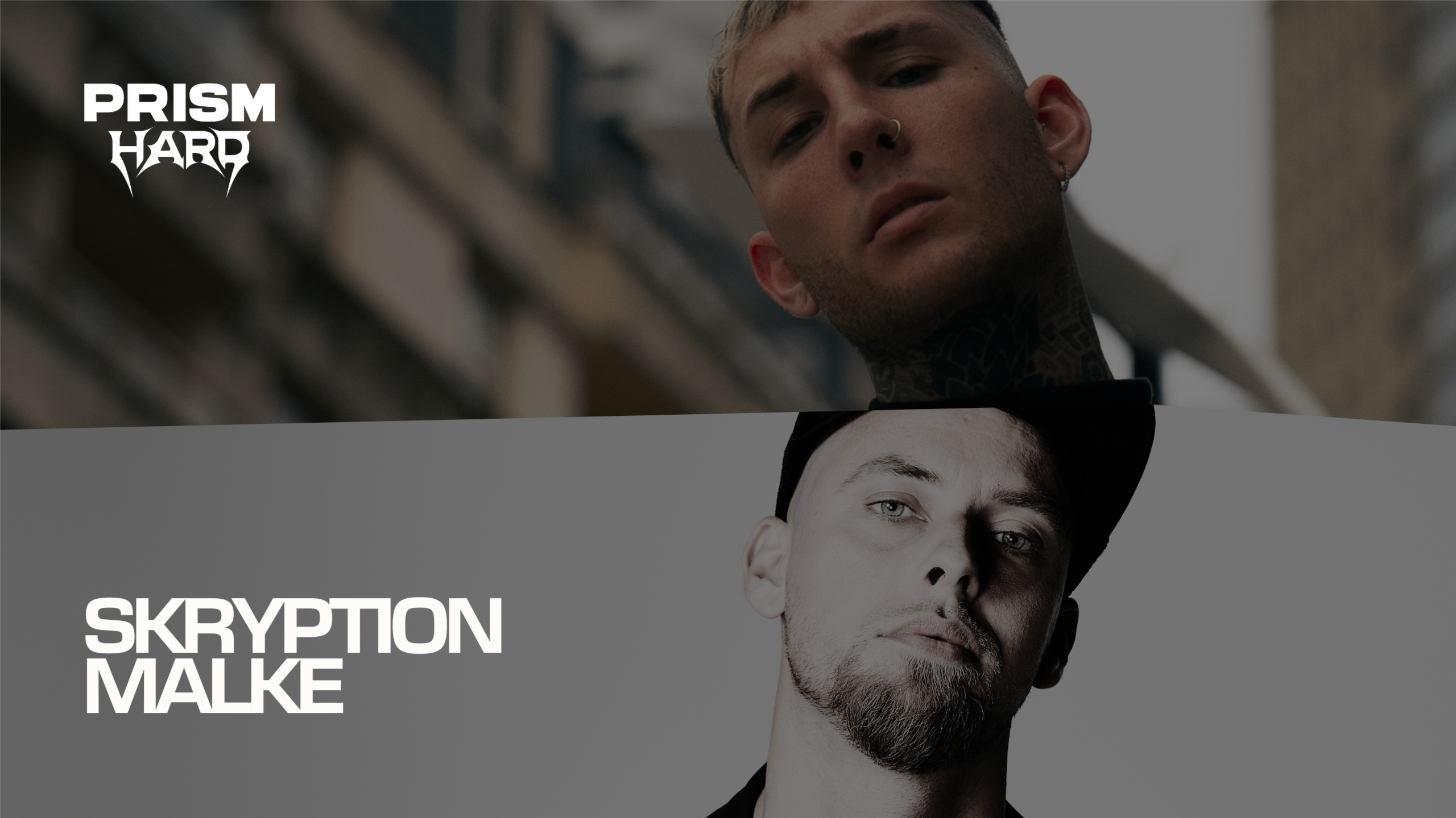 PRISM HARD pres. SKRYPTION & MALKE