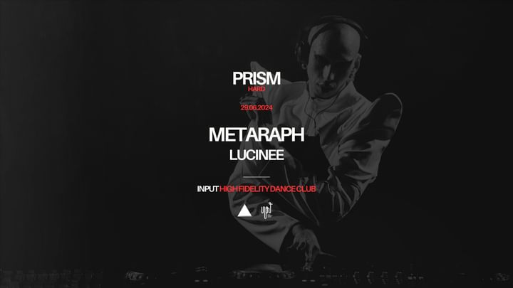 Cover for event: PRISM pres. MÉTARAPH 