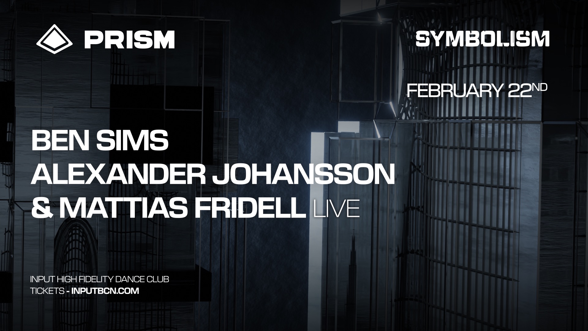  PRISM pres SYMBOLISM by Ben Sims image