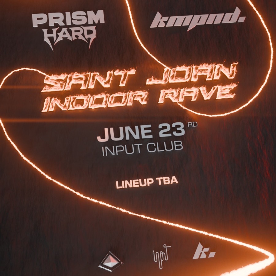 PRISM x KOMPOUND pres. Sant Joan Indoor Rave image