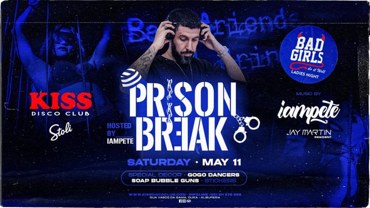 Cover for event: PRISON BREAK  // DJ IAMPETE