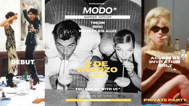 Cover for event: MODO* PRIVATE PARTY  • TINÇON / FERRI / WHITE PY B2B ALLEZ