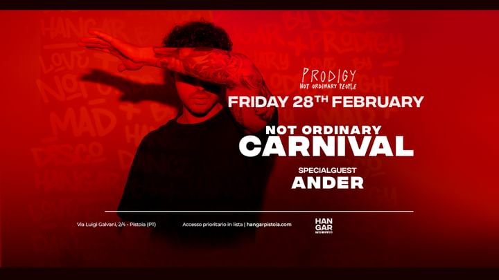 Cover for event:  NOT Ordinary CARNIVAL | Guest: ANDER |  Prodigy Night