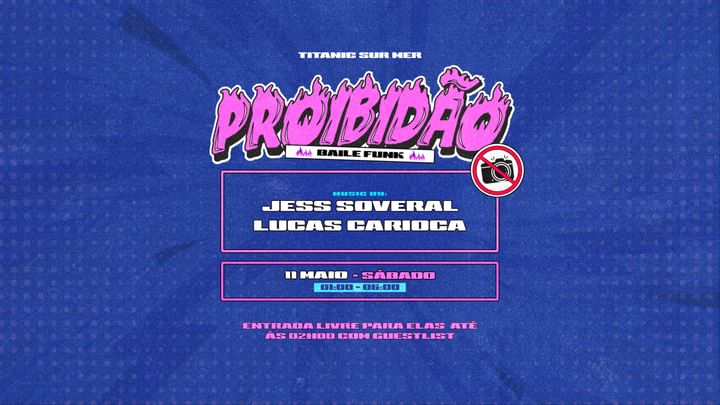 Cover for event: Proibidão - Baile Funk