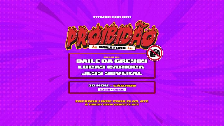 Cover for event: Proibidão - Baile Funk