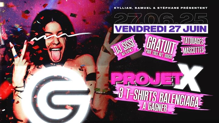 Cover for event: PROJET X 
