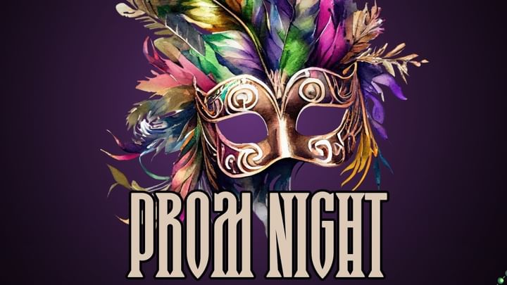 Cover for event: PROM NIGHT • CARNIVAL EDITION