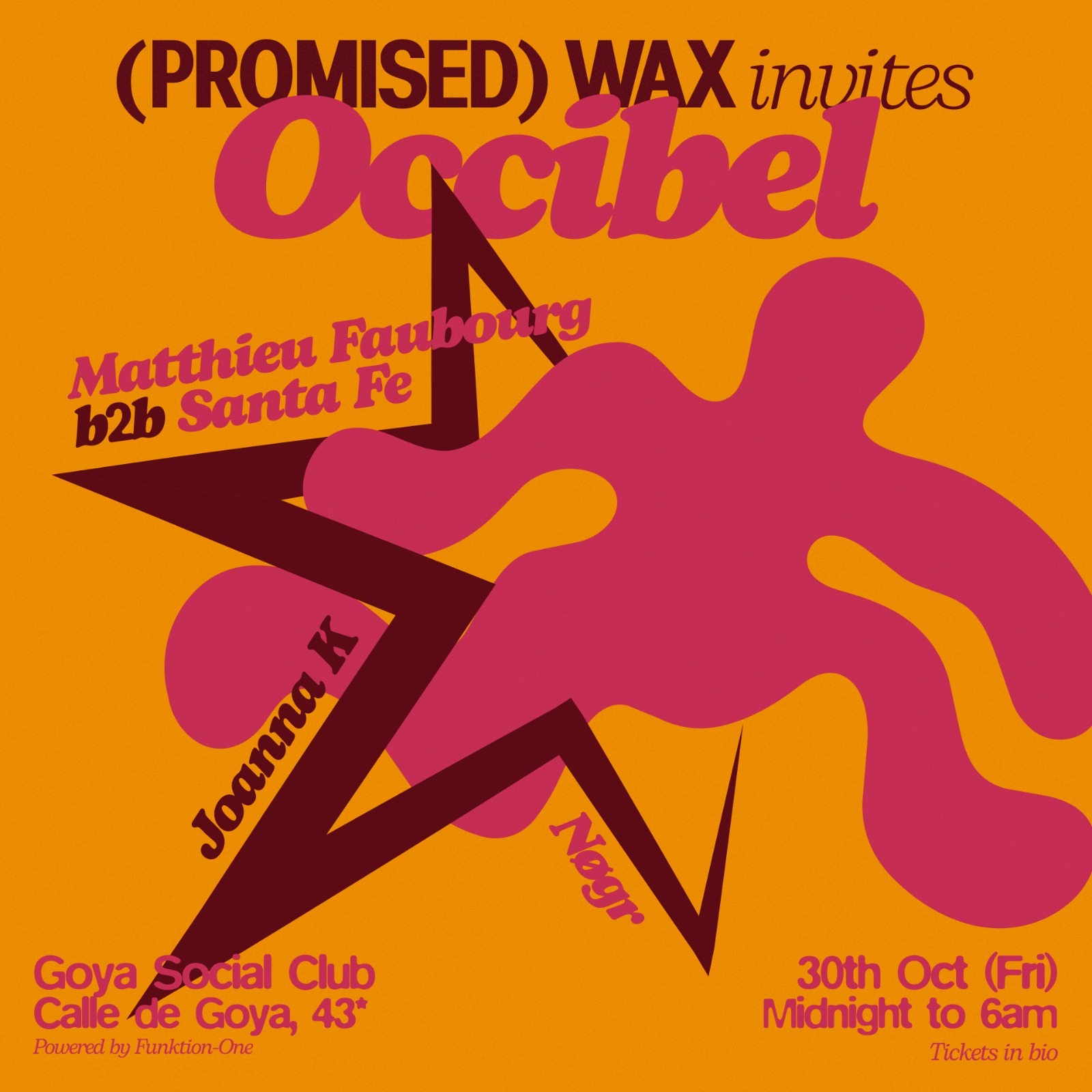 Promised Wax @ Goya