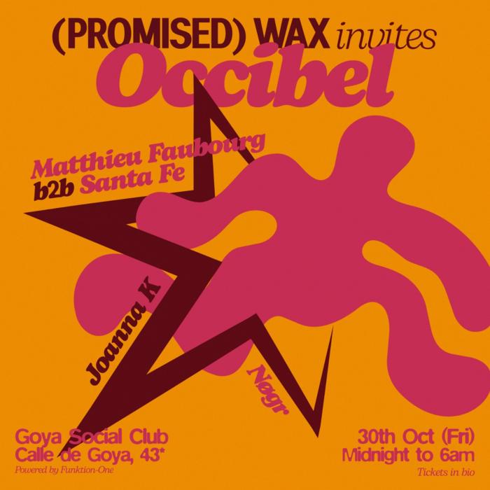 Cartel de Promised Wax @ Goya en Goya Social Club