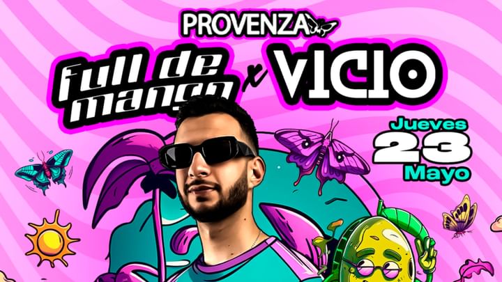 Cover for event: PROVENZA - FULL DE MANGO x VICCIO