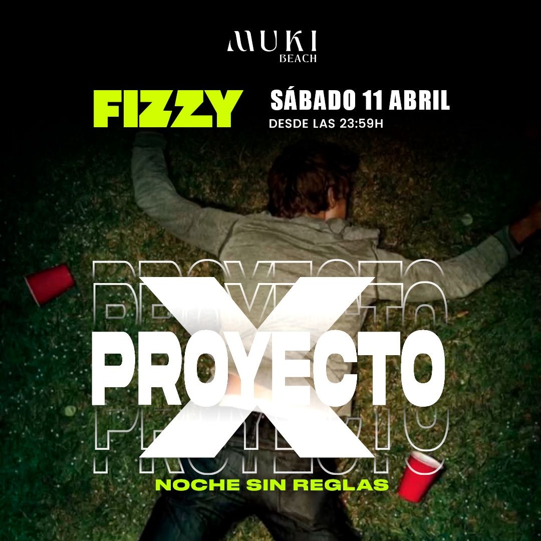 PROYECTO X BY FIZZY
