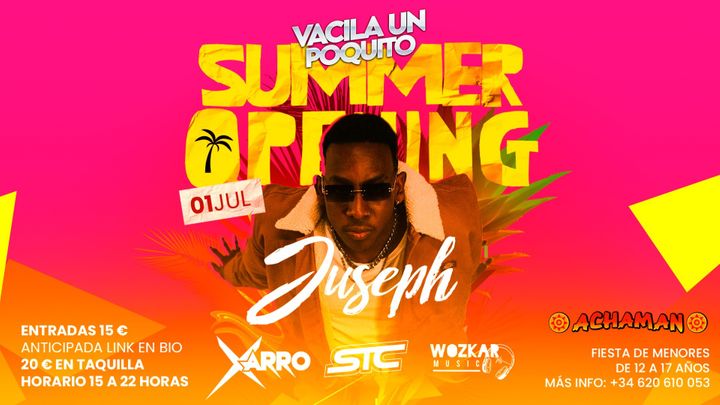 Cover for event: Vacila Un Poquito Summer Opening  Juseph 