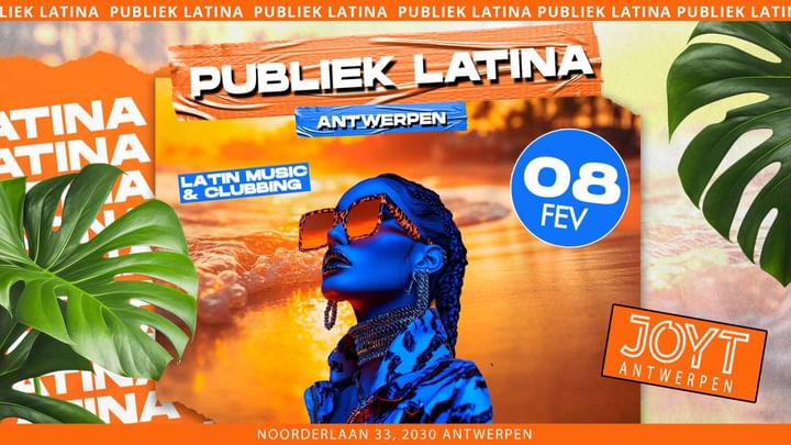 Cover for event: Publiek Latina x 08.02.25 x Joyt.Antwerpen