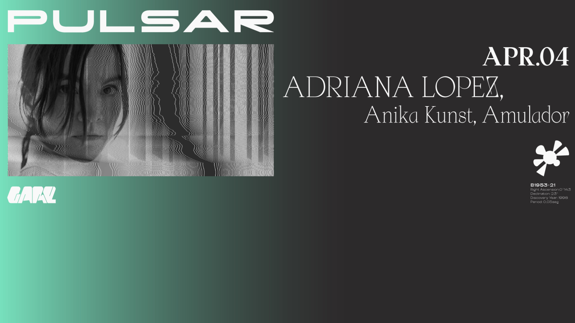 Pulsar w/ Adriana Lopez, Anika Kunst, Amulador