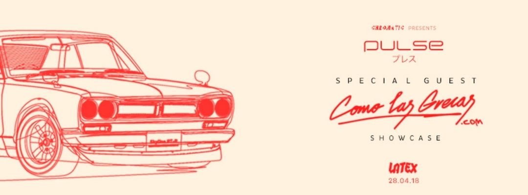 Cartel del evento PULSE  by Chromatic: Como las Grecas show case + Josep Llop || Sábado - Saturday