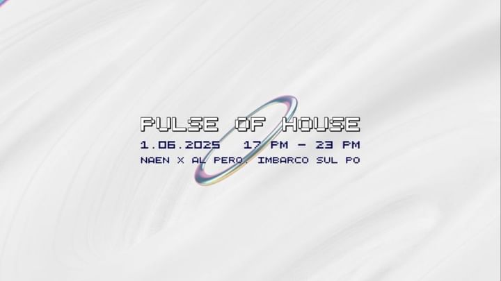 Cover for event: PULSE OF HOUSE ✹ naèn