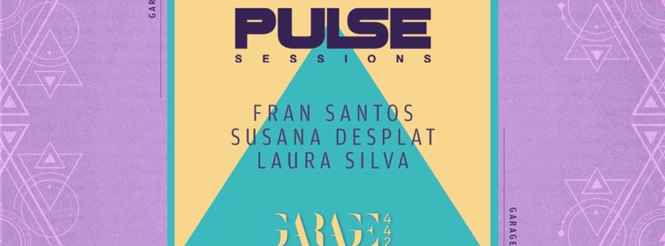 PULSE SESSIONS w/ Susana Desplat, Laura Silva, Fran Santos image