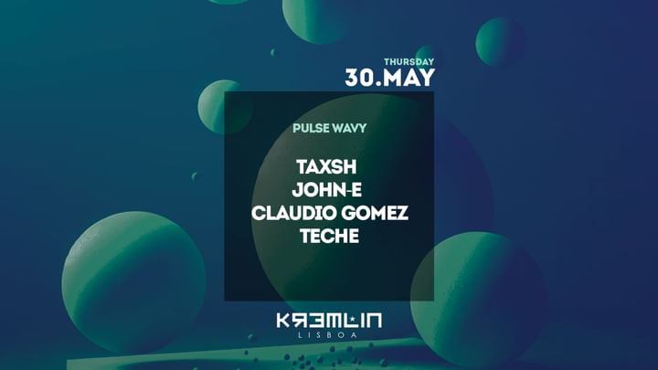 Cover for event: Pulse Wavy - Taxsh, John-E, Claudio Gomez, Teche
