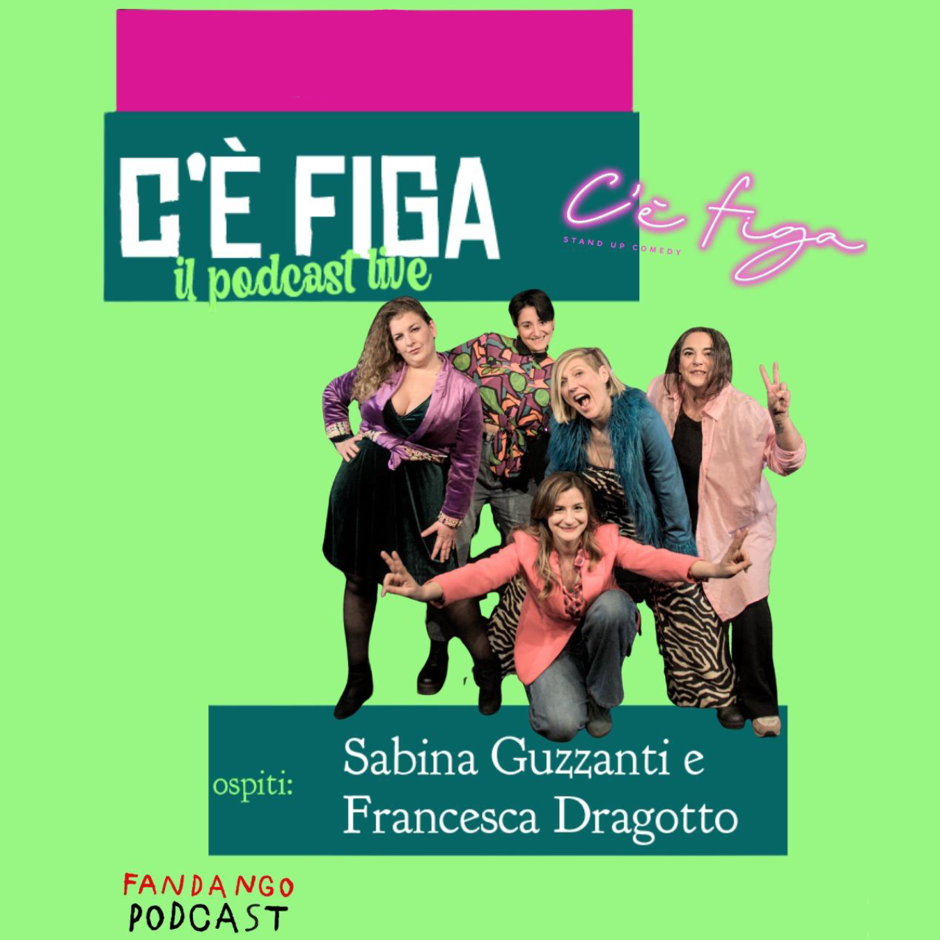 PUNTARELLE - C’È FIGA. IL PODCAST LIVE image