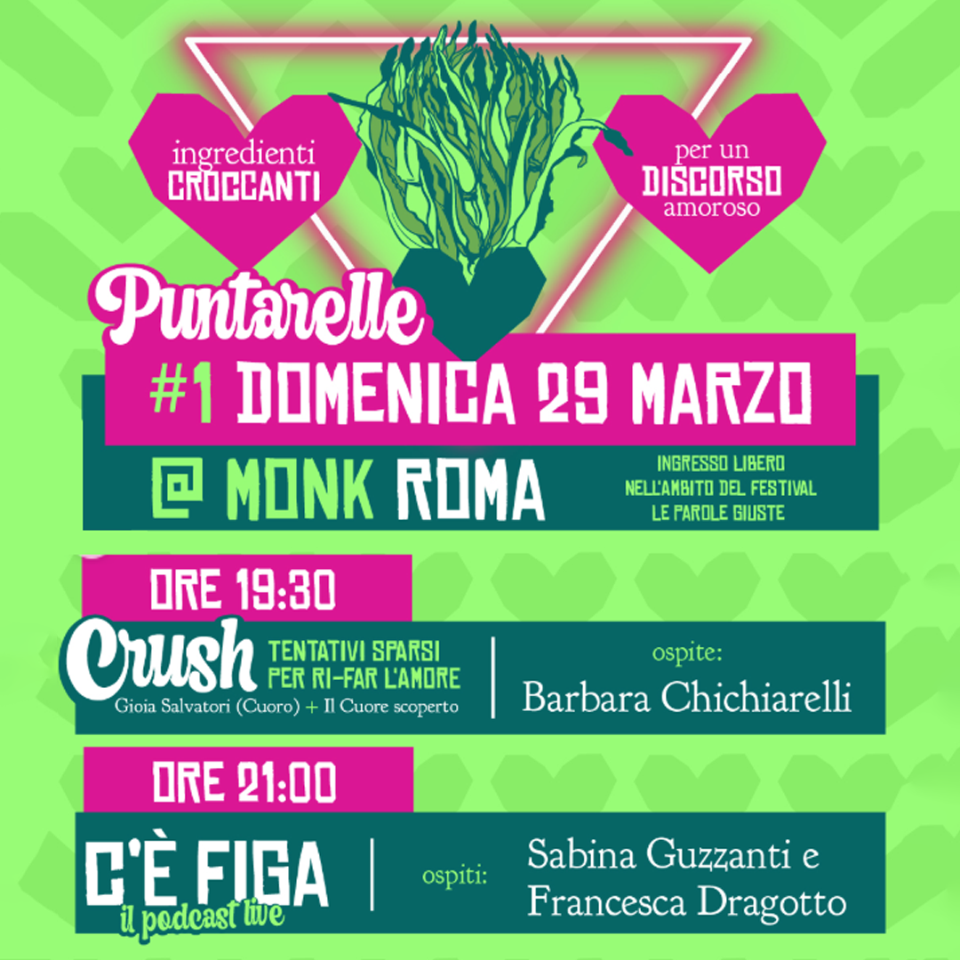 Puntarelle Live // LE PAROLE GIUSTE