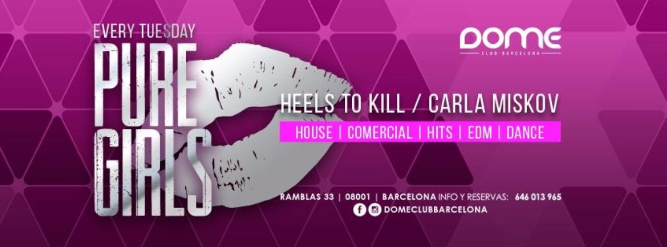Pure Girls - Heels to Kill & Carla Miskov | Every Tuesday