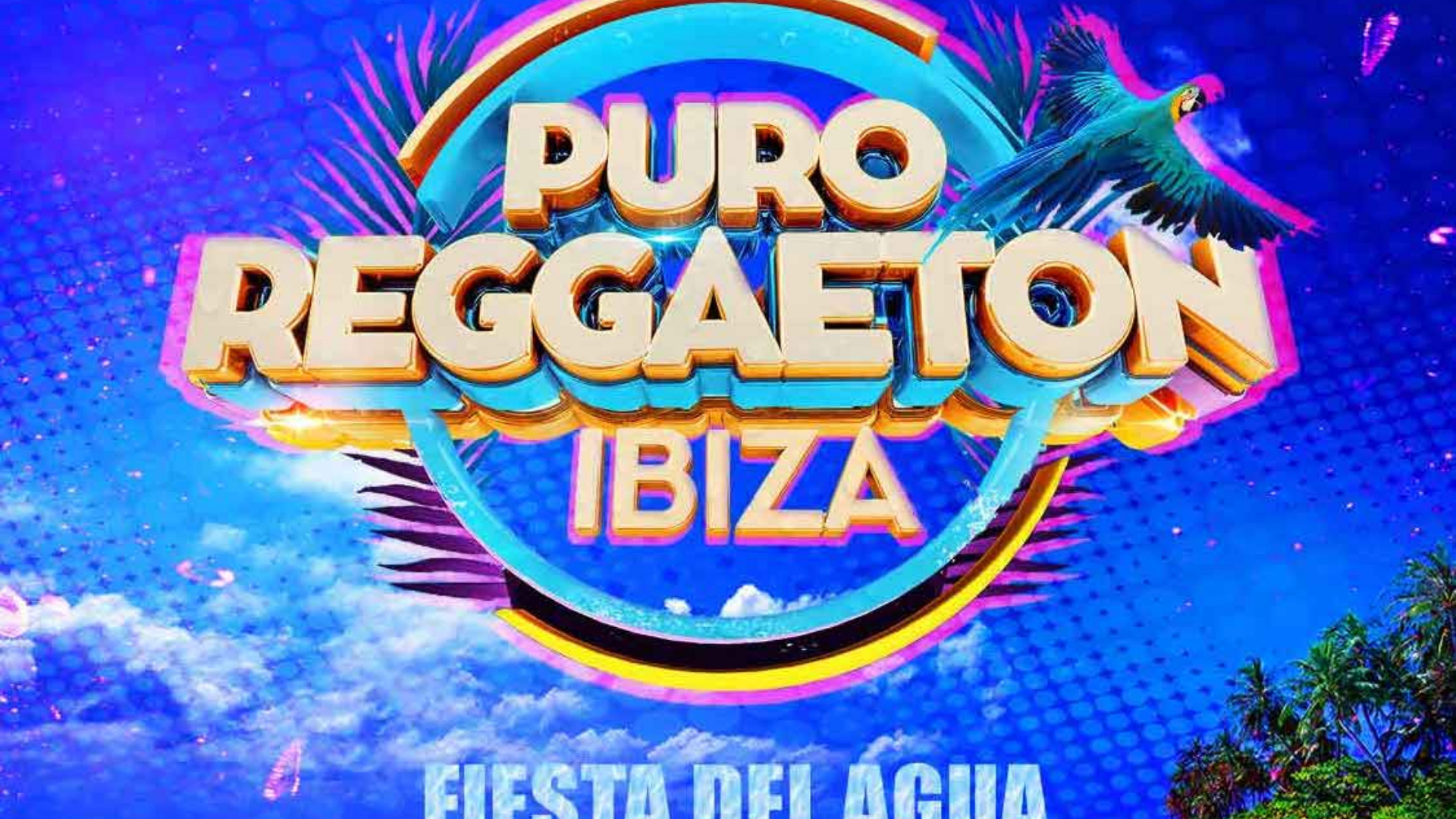 PURO REGGAETON - FIESTA DEL AGUA