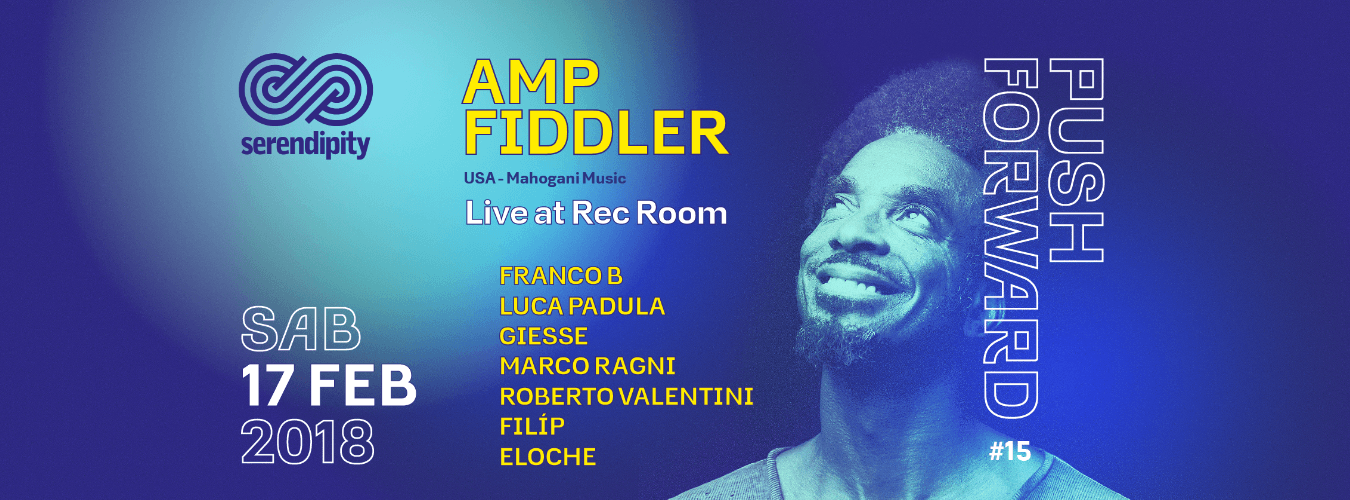 Push Forward #15 - Guest: Amp Fiddler live image