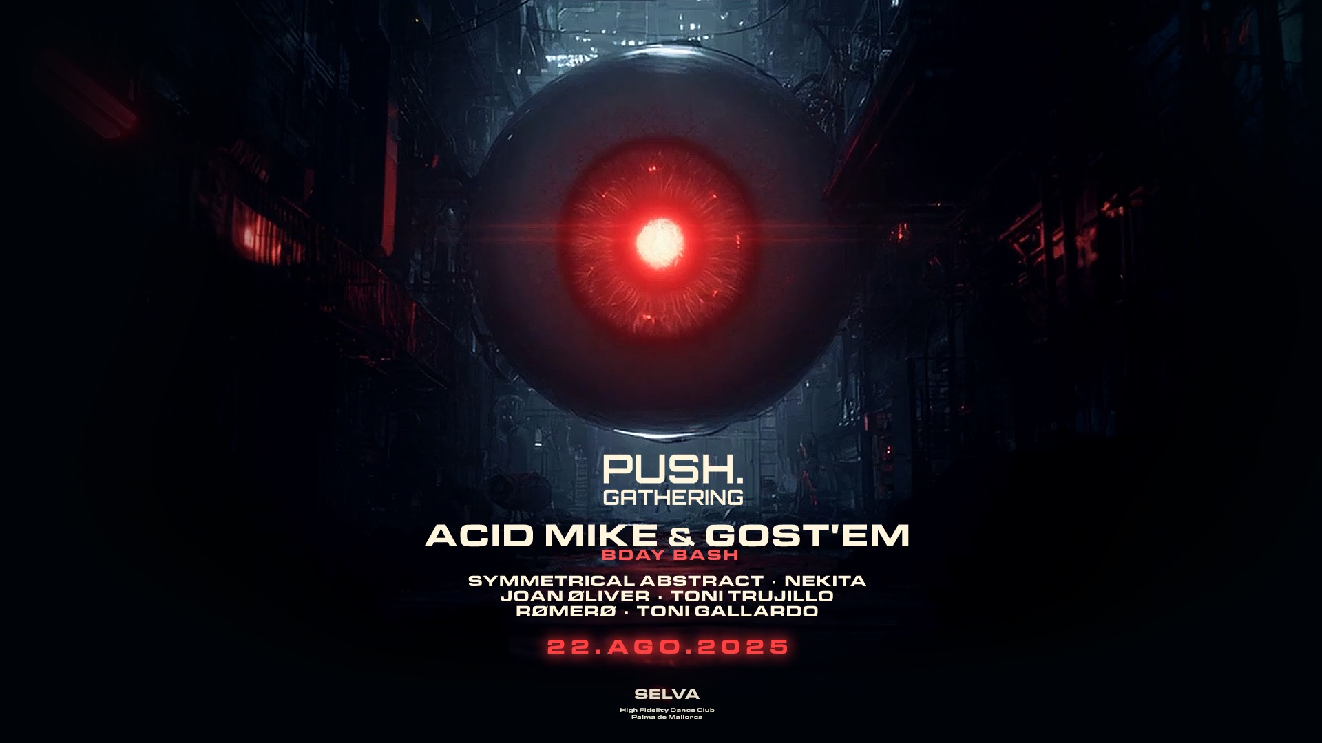 Push. Gathering - BDAY ACID MIKE & GOST'EM image