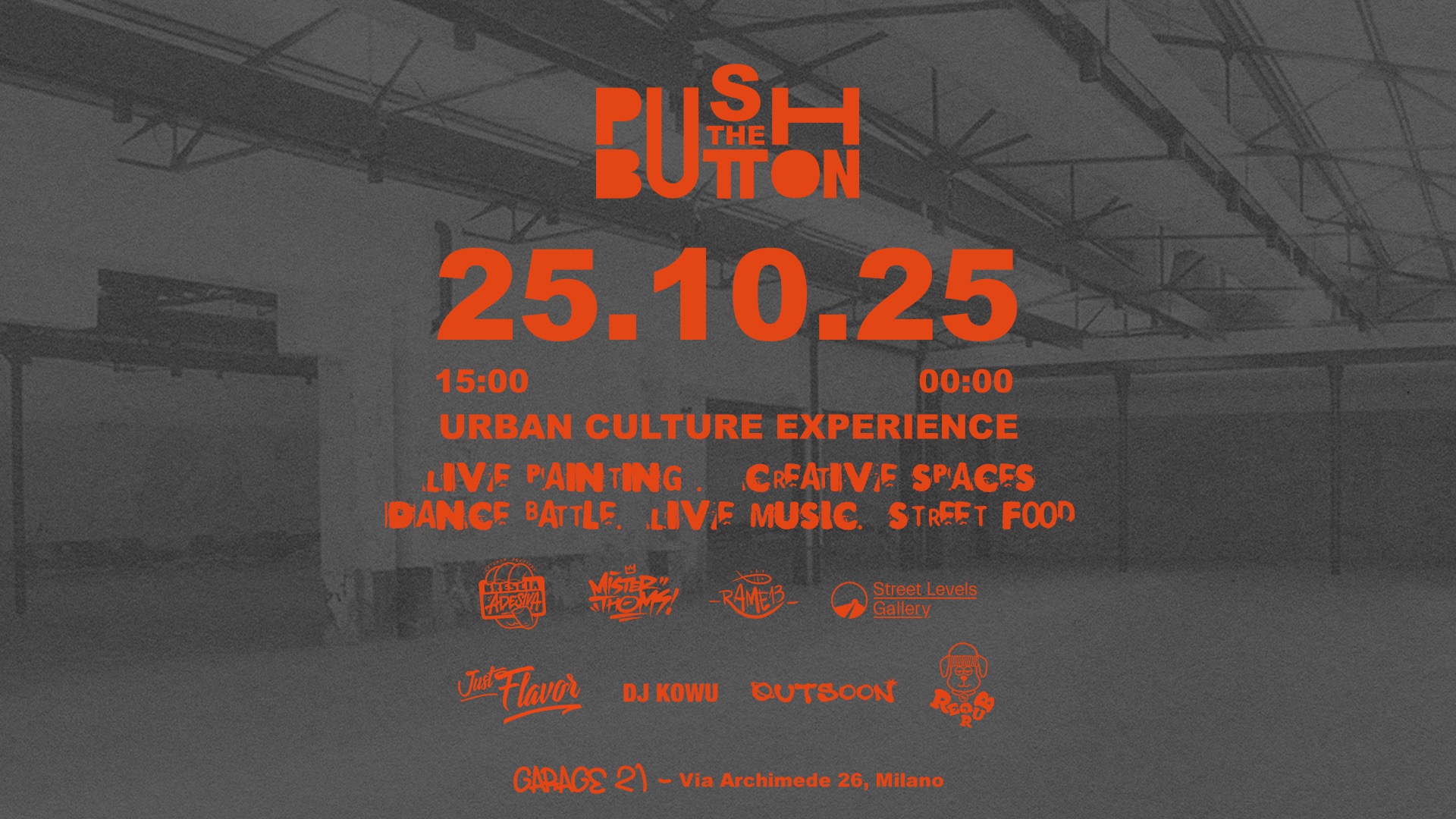 PushTheButton - URBAN CULTURE EXPERIENCE @ GARAGE 21
