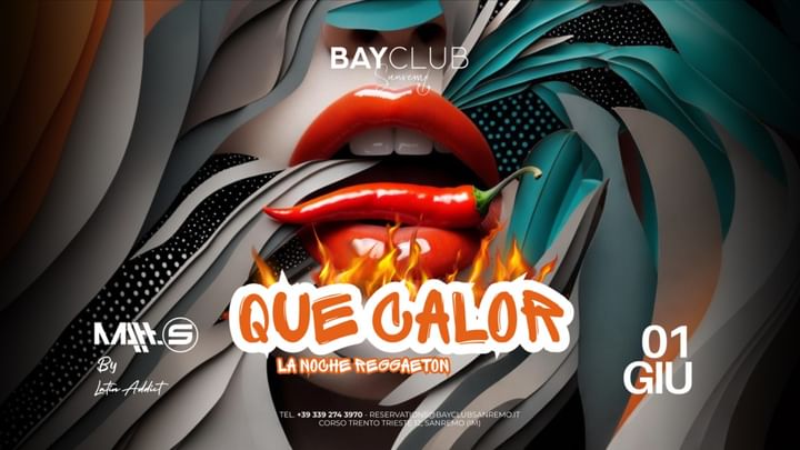 Cover for event: QUE CALOR 01.06 | Bay Club Sanremo
