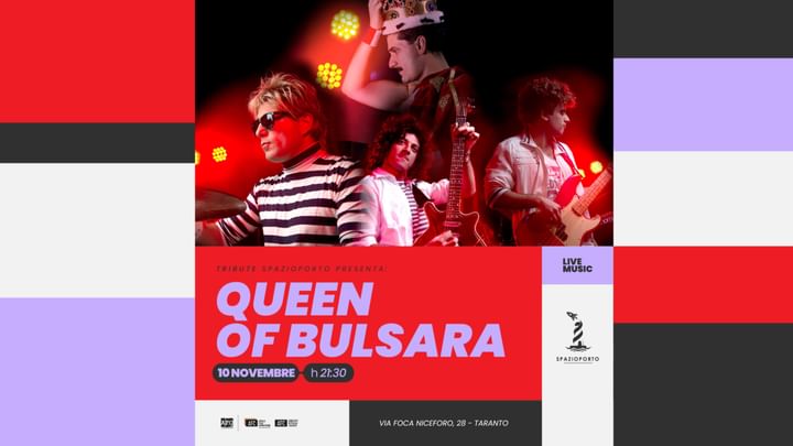 Cover for event: "QUEEN OF BULSARA - QUEEN Tribute