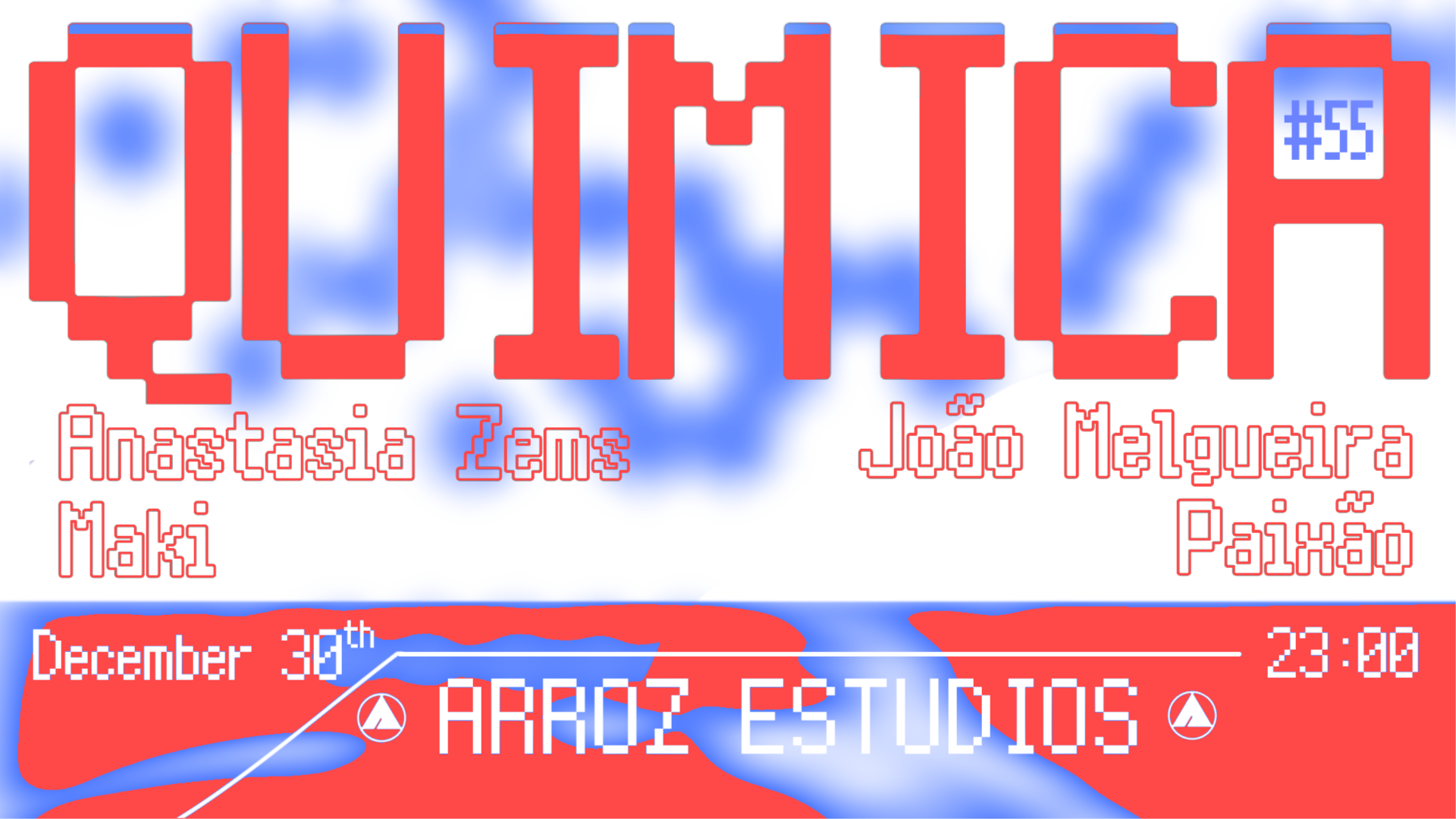 Química #55 with Anastasia Zems x Maki x João Melgueira x Paixão